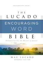 Lucado Encouraging Word Bible (NIV)