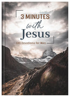 3 Minutes with Jesus : 180 Devotions for Men