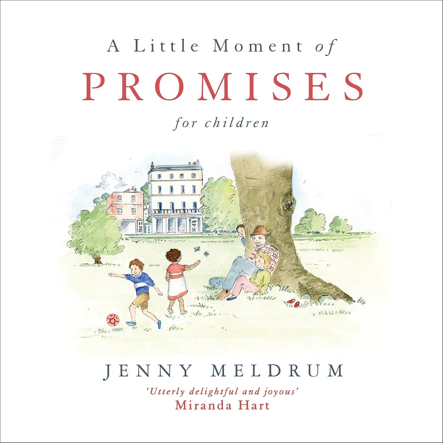 A Little Moment of Promises for Children