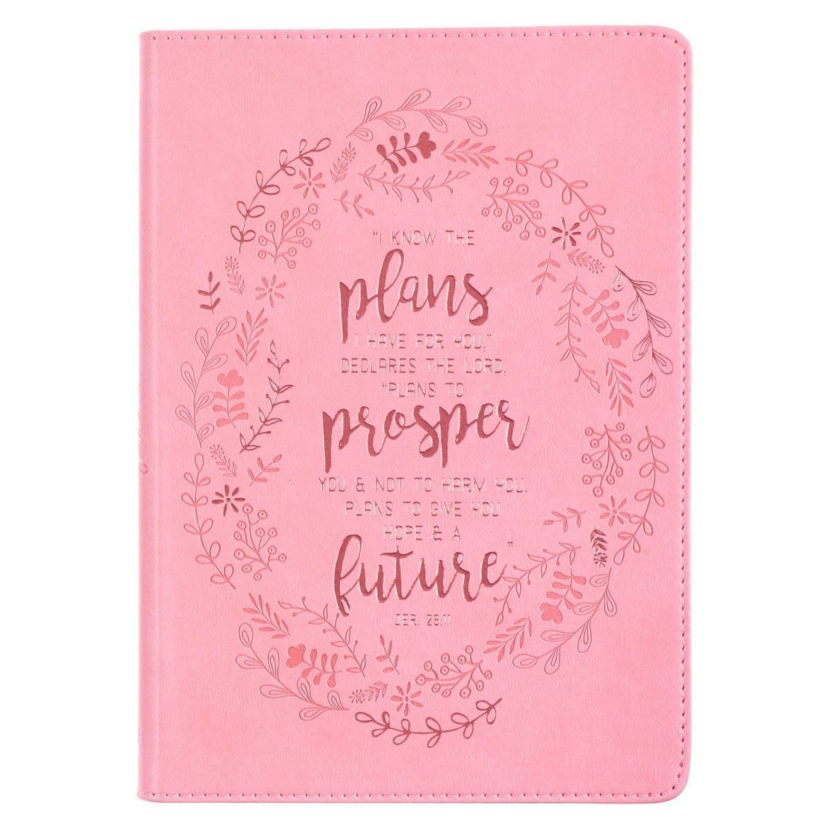 "I Know the Plans" Pink Faux Leather Journal