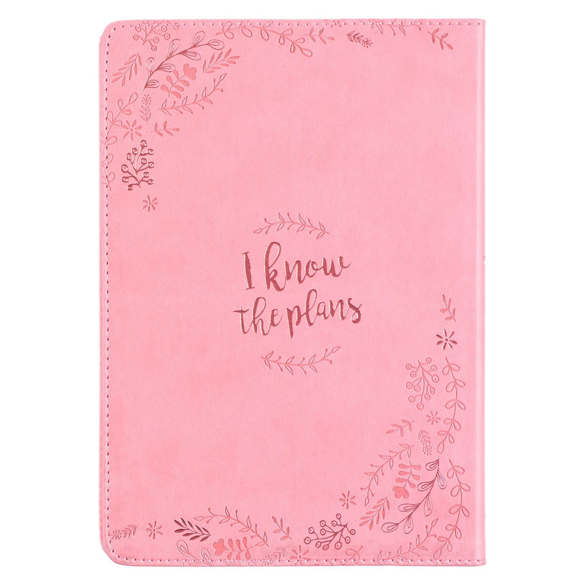 "I Know the Plans" Pink Faux Leather Journal