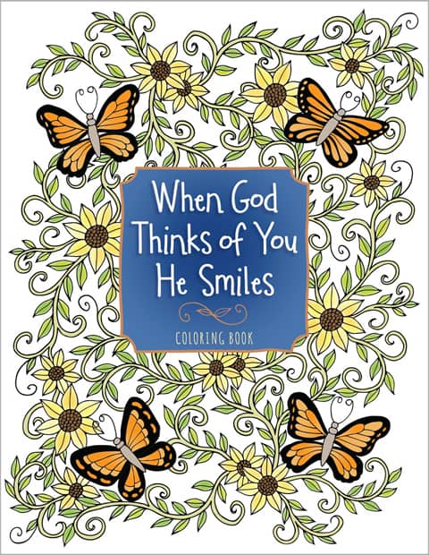 "When God Thinks of You He Smiles" Christian Coloring Book for Adults